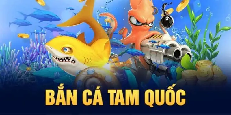 Khám phá những đặc điểm nổi bật của game bắn cá Tam Quốc